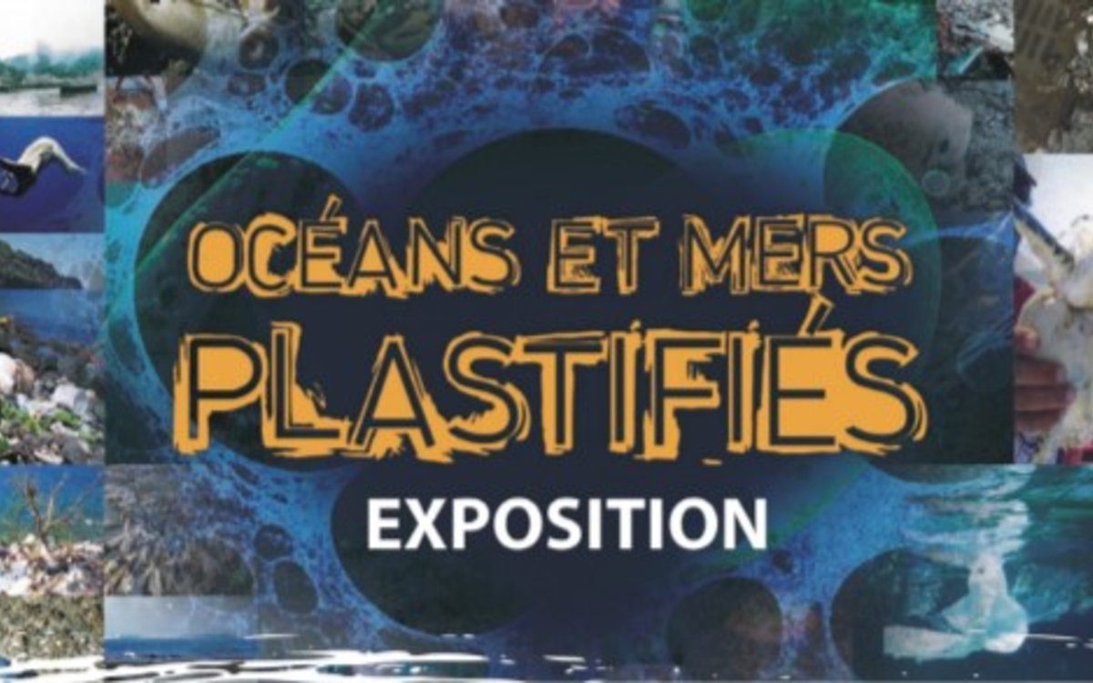 affiche de l'expositions Océans et mers plastifiés